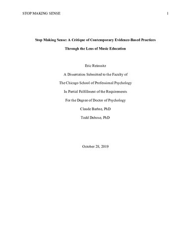 [Dissertation] Stop Making Sense: A Critique of Contemporary Evidence-Based Practices Through the Lens of Music Education
