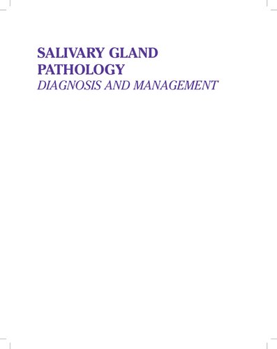 Salivary Gland Pathology: Diagnosis and Management