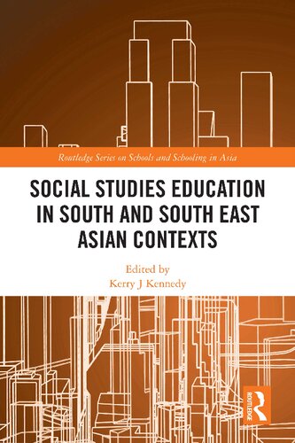 Social Studies Education in South and South East Asian Contexts: Perspectives from East Asia