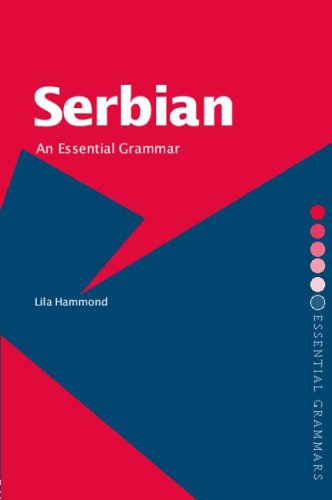 Serbian: An Essential Grammar ()
