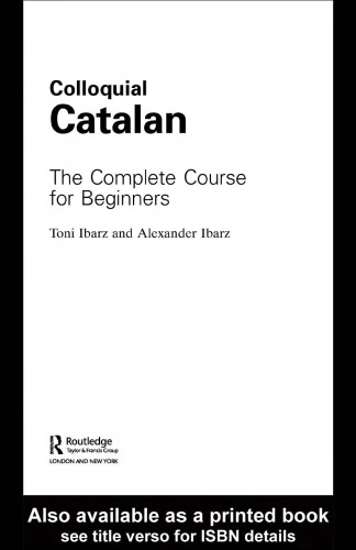 Colloquial Catalan: A Complete Course for Beginners ()