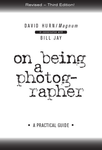 On Being a Photographer: A Practical Guide