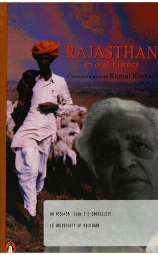 Rajasthan, an Oral History: Conversations with Komal Kothari
