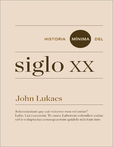 Historia mínima del siglo XX