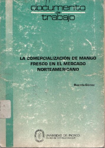 La comercialización de mango fresco en el mercado norteamericano