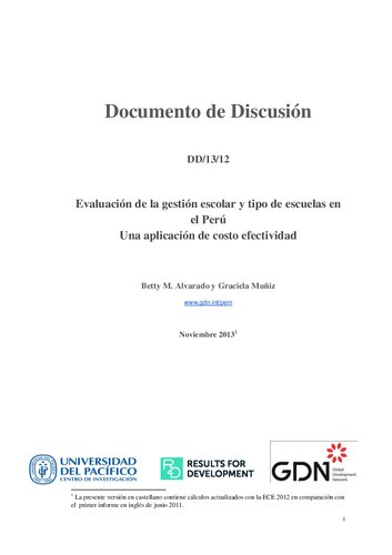 Evaluación de la gestión escolar y tipo de escuelas en el Perú Una aplicación de costo efectividad