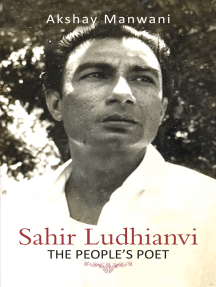 Sahir Ludhianvi: The People's Poet