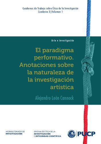 El paradigma performativo. Anotaciones sobre la naturaleza de la investigación artística