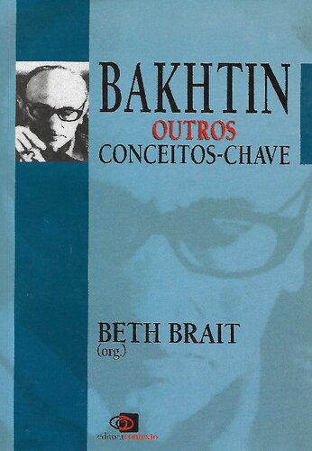 Bakhtin: outros conceitos-chave