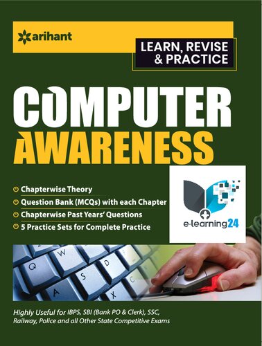 Objective Computer Awareness Bank PO and Clerk examinations like IBPS PO & Clerk, SBI PO & Clerk, LIC AAO, Railway Recruitment Exams, etc