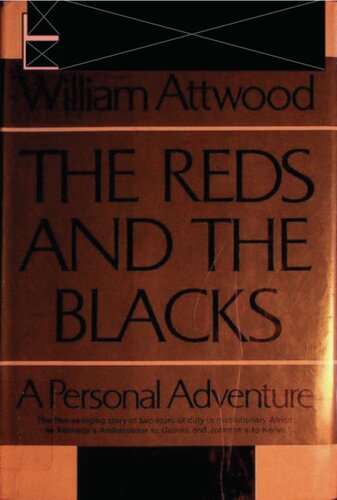 The Reds and the Blacks, a Personal Adventure