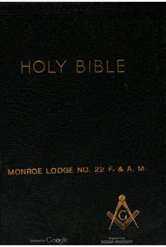 The Holy Bible, containing the Old and New Testaments...