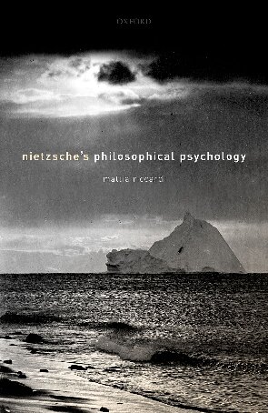 Nietzsche's Philosophical Psychology
