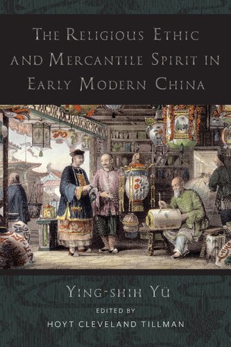 The Religious Ethic and Mercantile Spirit in Early Modern China