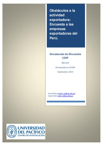 Obstáculos a la actividad exportadora: Encuesta a las empresas exportadoras del Perú