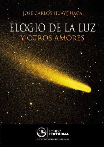 Elogio de la luz, y otros amores
