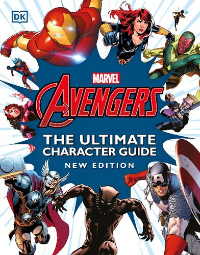 Marvel Avengers : the ultimate character guide
