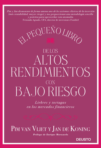 El pequeño libro de los altos rendimientos con bajo riesgo (Sin colección) (Spanish Edition)