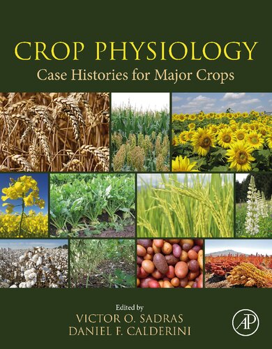 Crop Physiology - Case Histories for Major Crops