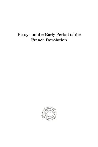 Essays on the Early Period of the French Revolution