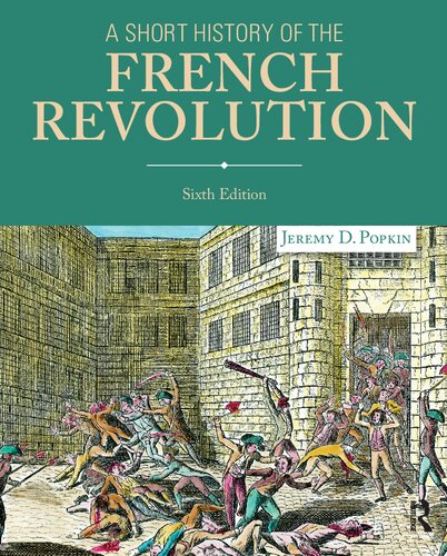 A Short History of the French Revolution