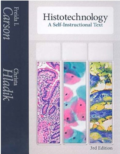 Histotechnology: A Self-Instructional Text