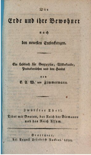 Tibet mit Bhutan, das Reich der Birmanen und das Reich Assam