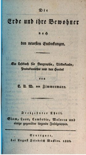 Siam, Laos, Cambodia, <alacca und einige gegenüberliegende Inselgruppen