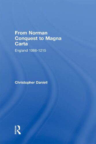 From Norman Conquest to Magna Carta: England 1066-1215
