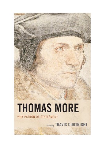 Thomas More: Why Patron of Statesmen?