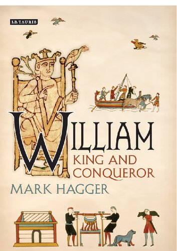 William: King and Conqueror