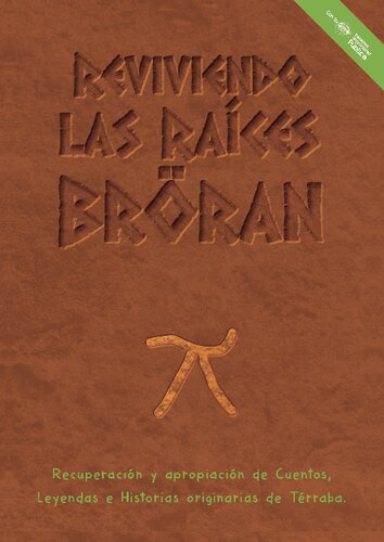 Reviviendo las raíces bröran