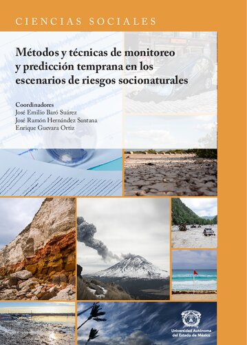 Métodos y técnicas de monitoreo y predicción temprana en los escenarios de riesgos socionaturales