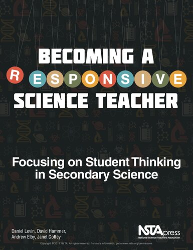 Becoming a Responsive Science Teacher: Focusing on Student Thinking in Secondary Science