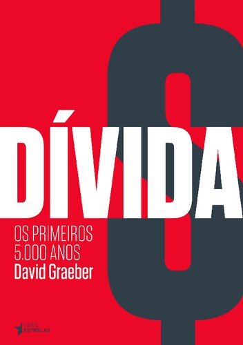 Dívida: os primeiros 5.000 anos
