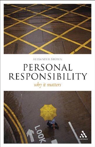 Personal Responsibility: Why It Matters (Think Now)