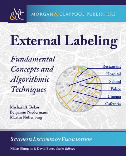 External Labeling: Fundamental Concepts and Algorithmic Techniques
