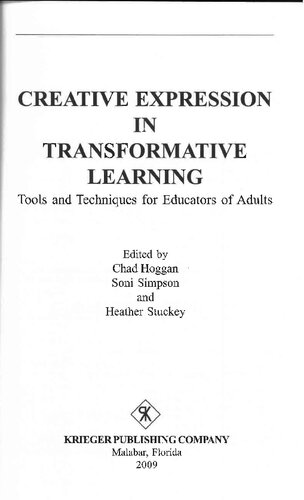 Creative Expression in Transformative Learning: Tools and Techniques for Educators of Adults