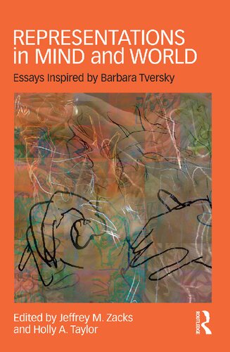 Representations in Mind and World: Essays Inspired by Barbara Tversky