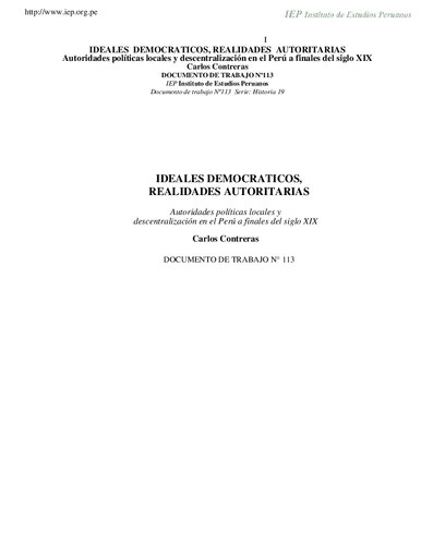 Ideales democráticos, realidades autoritarias. Políticas locales y descentralización en el Perú a finales del siglo XIX