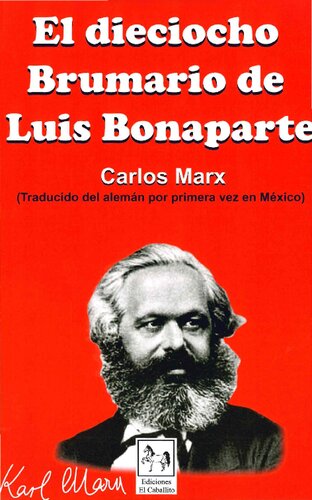 El dieciocho Brumario de Luis Bonaparte