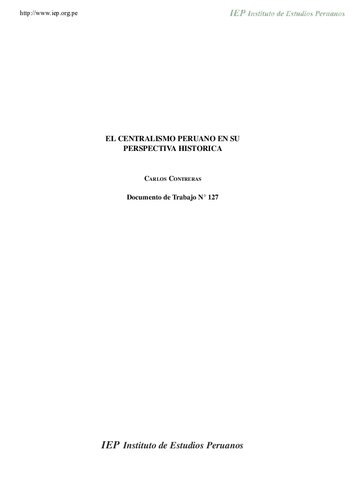 El centralismo peruano en su perspectiva histórica