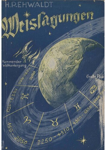 Rehwaldt, Hermann - Weissagungen (1939, 175 S., Scan-Text, Fraktur)