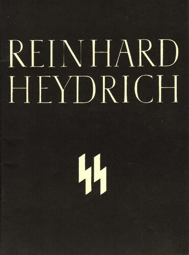 Reichssicherheitshauptamt - Reinhard Heydrich - 7. Maerz 1904 - 4. Juni 1942 (32 S., Scan)