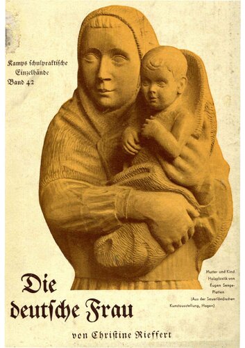 Riffert, Christine - Die deutsche Frau (1938, 78 S., Scan, Fraktur)
