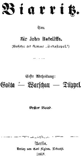 Retcliffe, John - Biarritz - Erste Abtheilung - Erster Band (1868, 478 S., Scan, Fraktur)
