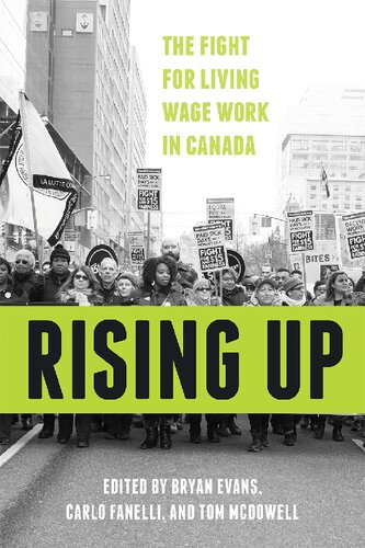 Rising Up: The Fight for Living Wage Work in Canada