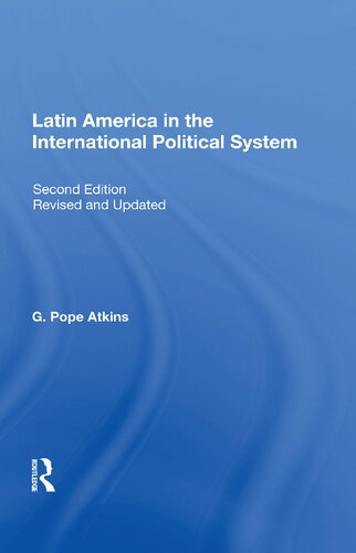 Latin America in the International Political System, Second Edition