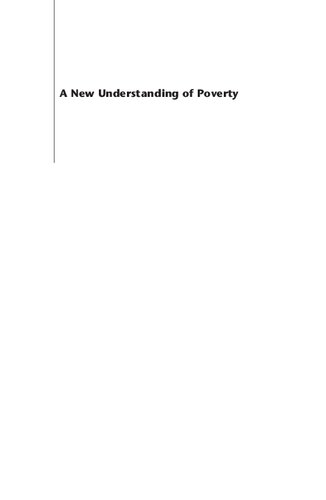 A New Understanding of Poverty: Poverty Measurement & Policy Implications