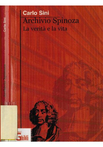 Archivio Spinoza. La verità e la vita